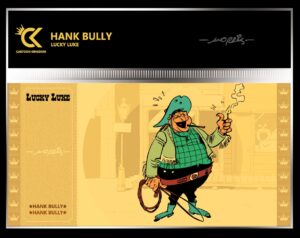 LUCKY LUKE - Hank Bully - Golden Ticket CK-LL07